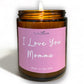 Sacksy Thyme I Love You Momma Candle, Sea Salt & Orchid